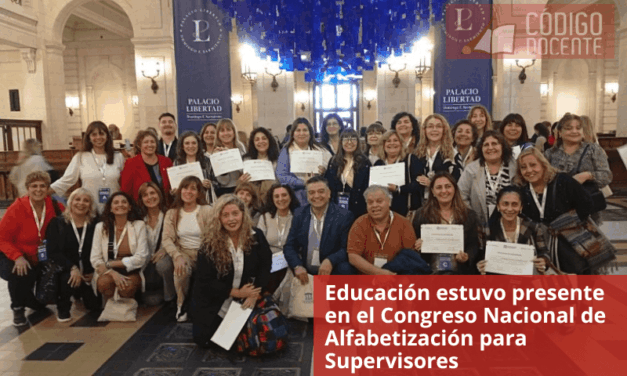 Educación estuvo presente en el Congreso Nacional de Alfabetización para Supervisores