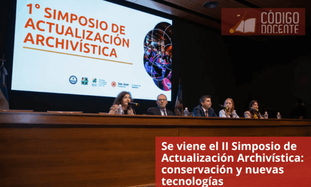 Se viene el II Simposio de Actualización Archivística: conservación y nuevas tecnologías