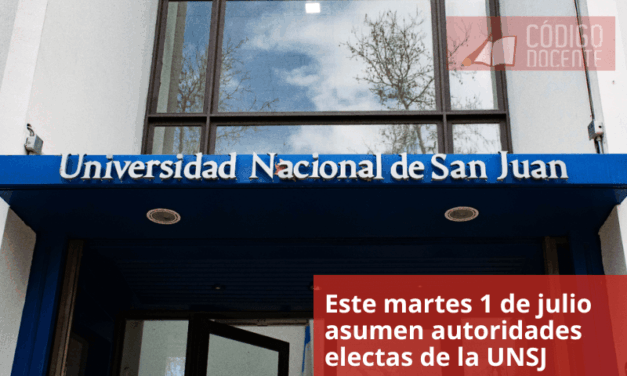 Este martes 1 de julio asumen autoridades electas de la UNSJ