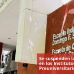 Se suspenden las clases en los Institutos Preuniversitarios