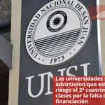 Las universidades nacionales advirtieron que está en riesgo el segundo cuatrimestre de clases por la falta de financiación
