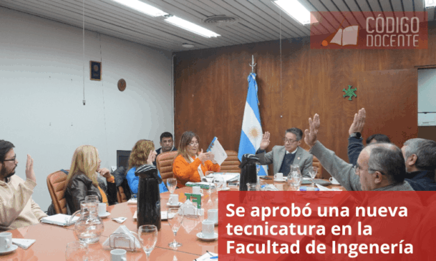 Se aprobó una nueva tecnicatura en la Facultad de Ingeniería