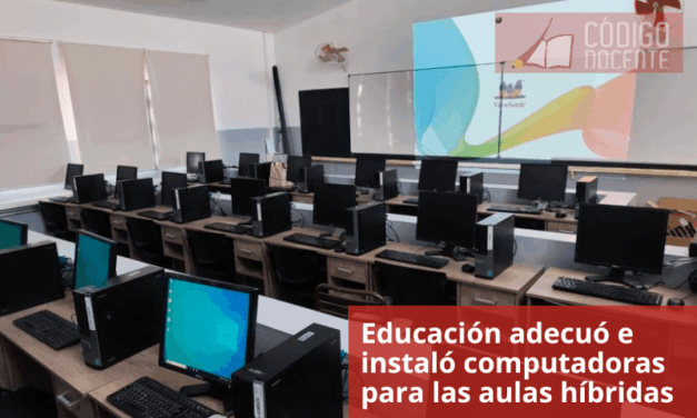Educación adecuó e instaló computadoras para las aulas híbridas