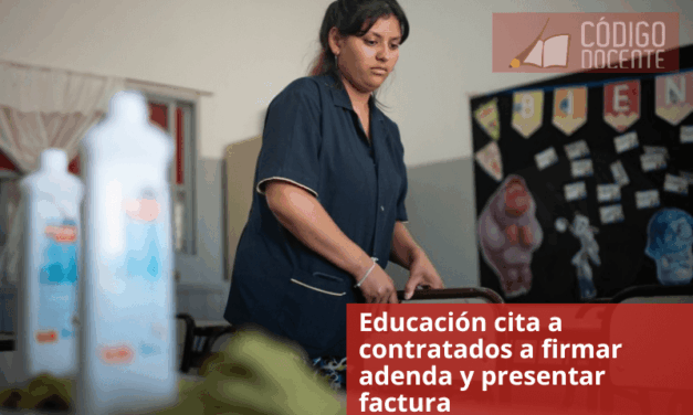 Educación cita a contratados a firmar adenda y presentar factura