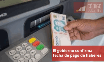 El gobierno confirma fecha de pago de haberes