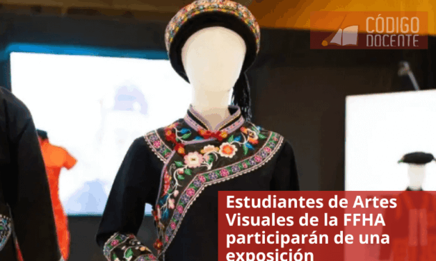 Estudiantes de Artes Visuales de la FFHA participarán de una exposición