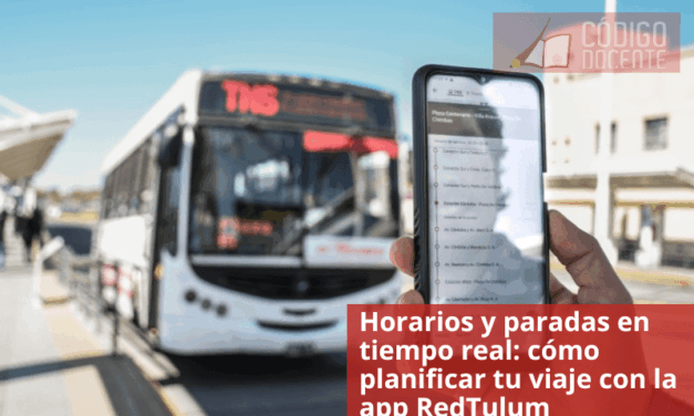 Horarios y paradas en tiempo real: cómo planificar tu viaje con la app RedTulum
