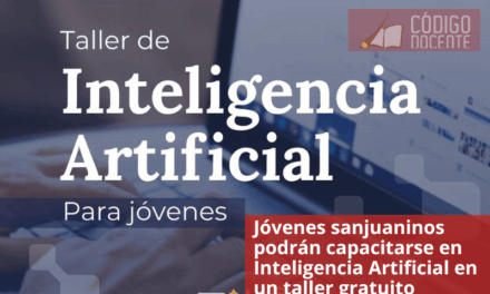 Jóvenes sanjuaninos podrán capacitarse en Inteligencia Artificial en un taller gratuito