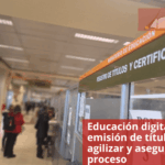 Educación digitaliza la emisión de títulos para agilizar y asegurar el proceso